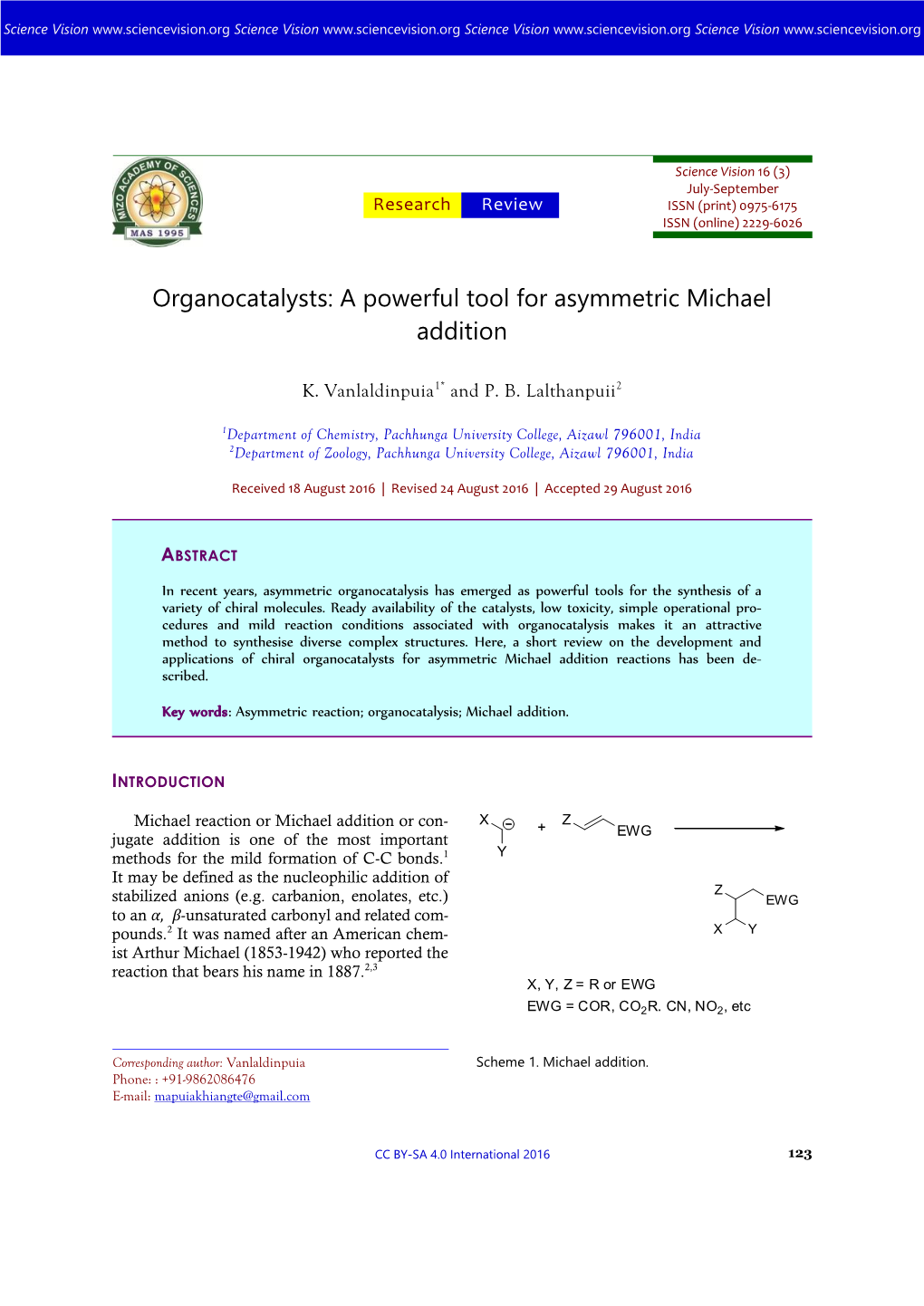 Organocatalysts: a Powerful Tool for Asymmetric Michael Addition