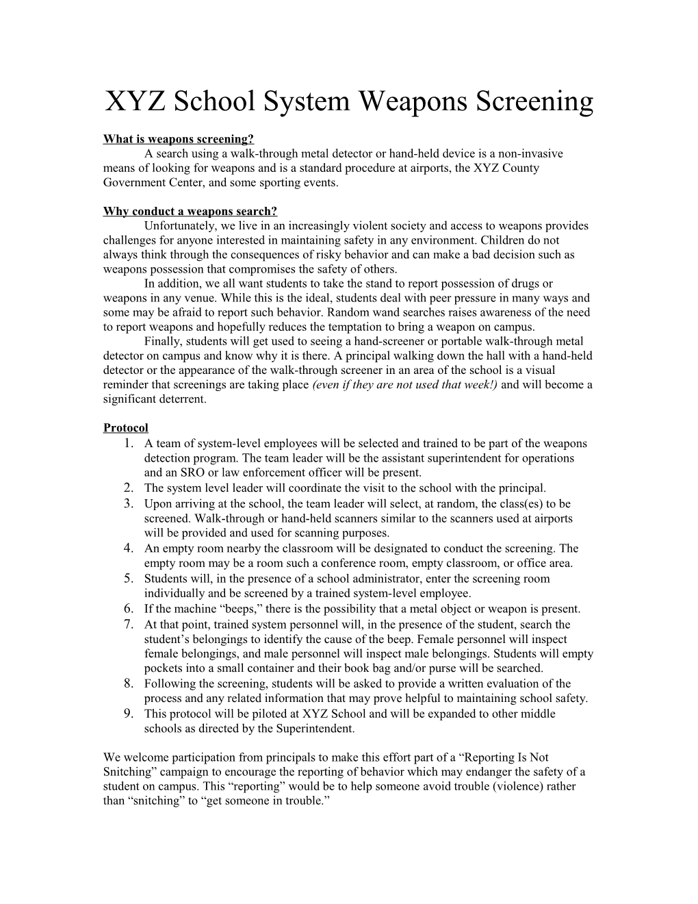 XYZ School System Weapons Screening