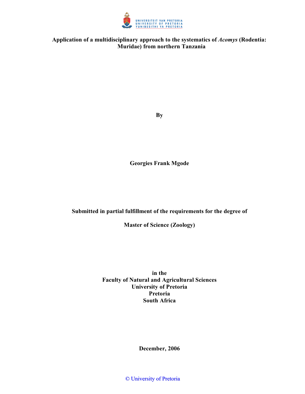 Application of a Multidisciplinary Approach to the Systematics of Acomys (Rodentia: Muridae) from Northern Tanzania by Georgies