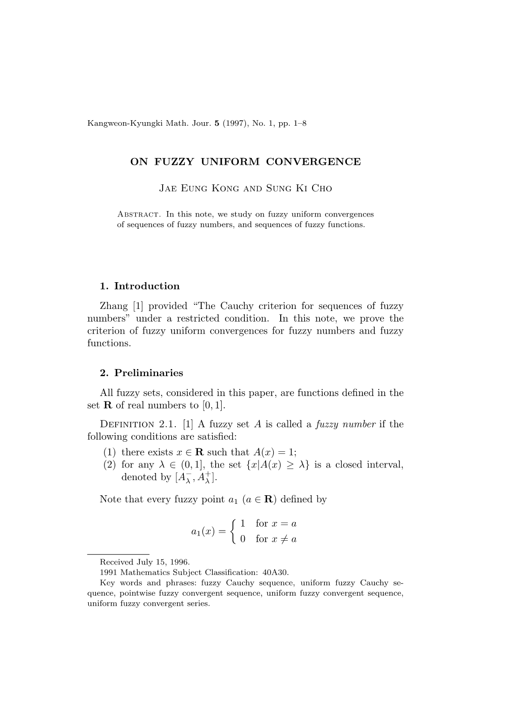 ON FUZZY UNIFORM CONVERGENCE Jae Eung Kong