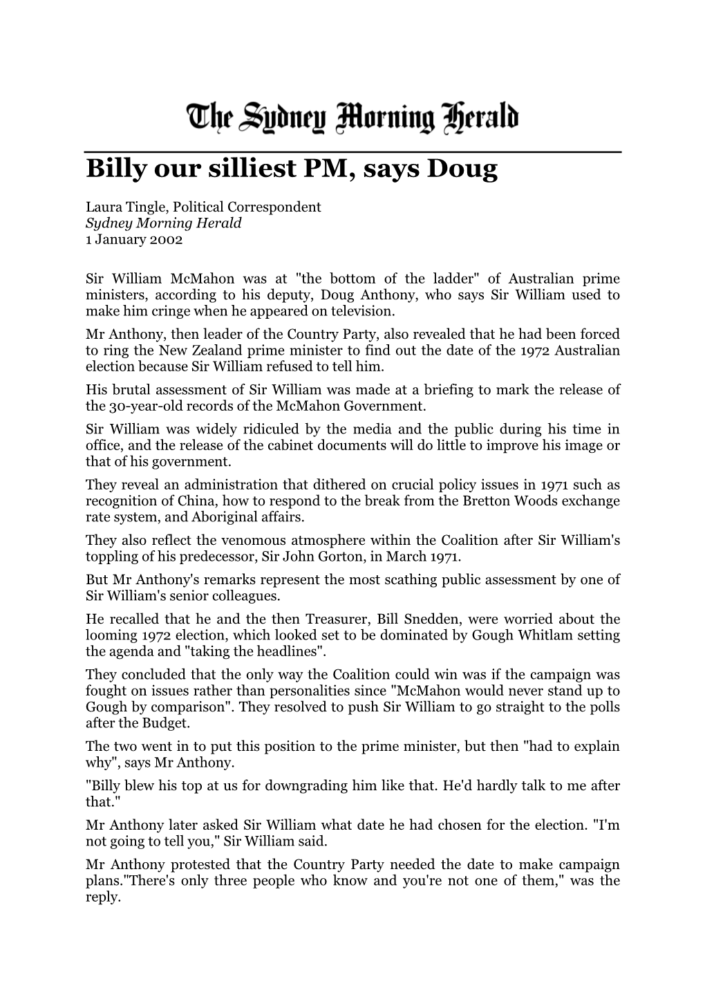 Billy Our Silliest PM, Says Doug