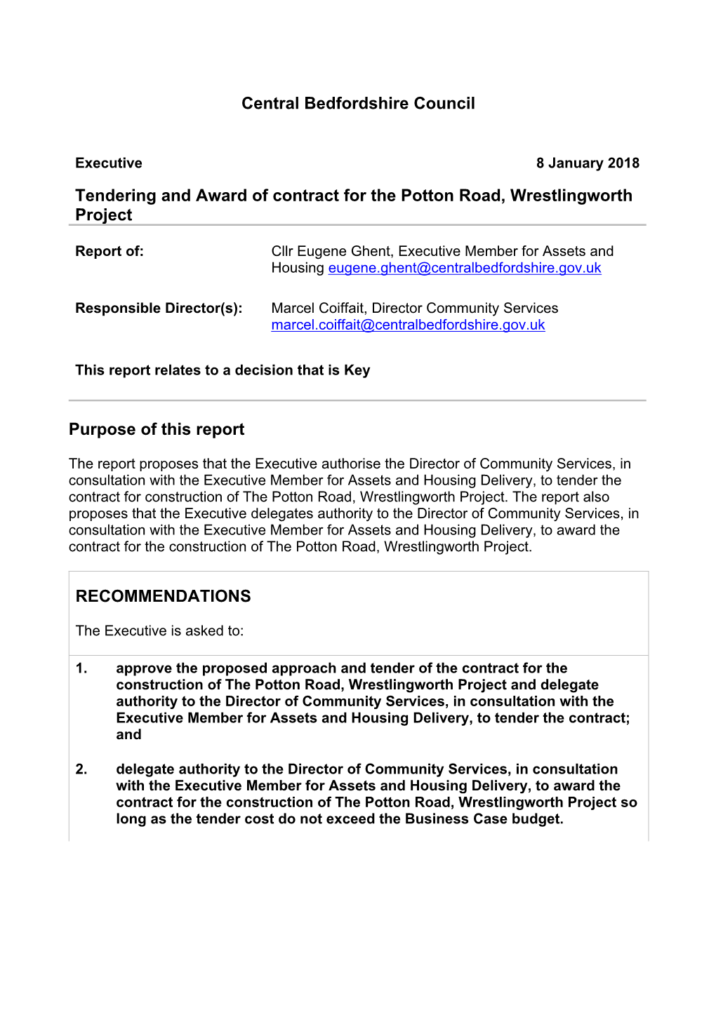 Tendering and Award of Contract for the Potton Road, Wrestlingworth Project