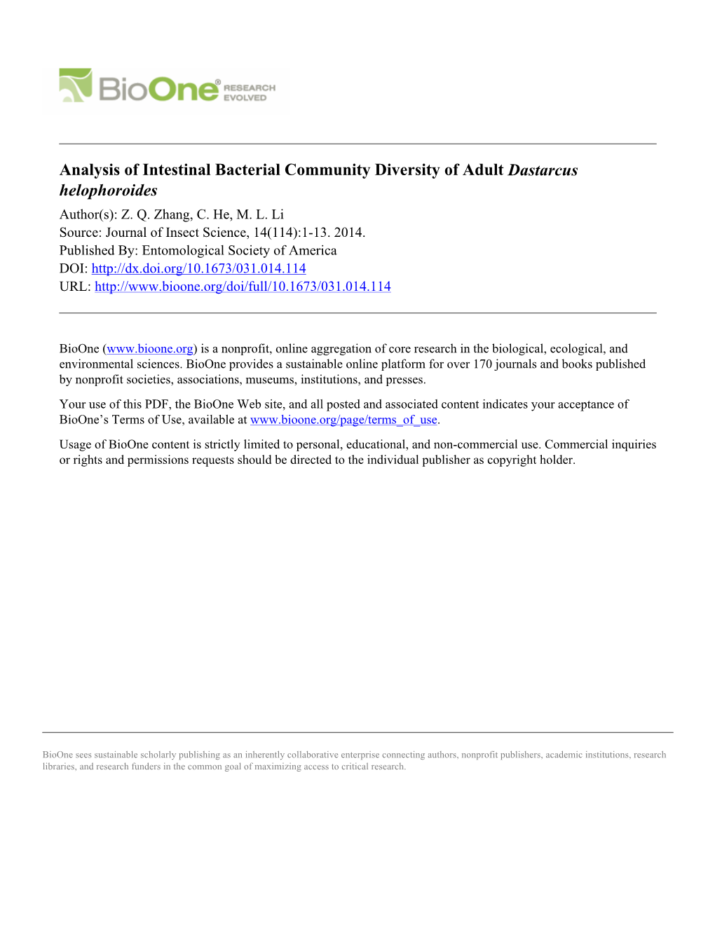 Analysis of Intestinal Bacterial Community Diversity of Adult Dastarcus Helophoroides Author(S): Z