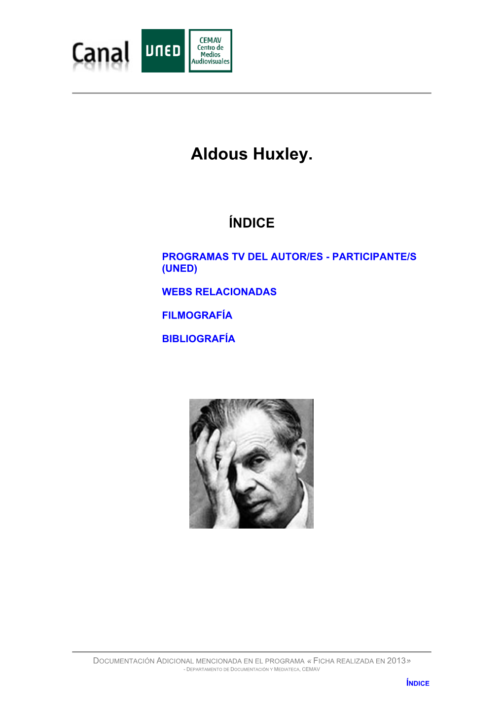 Aldous Huxley