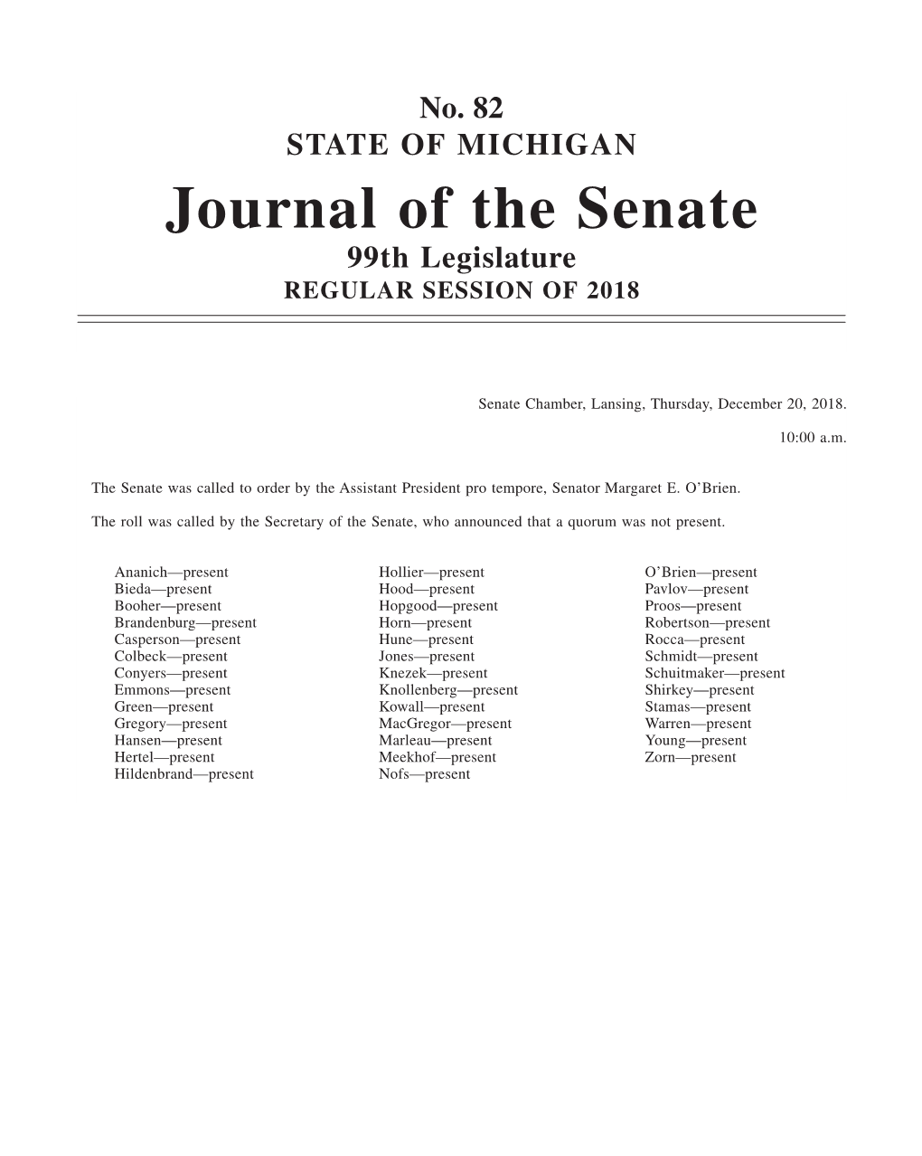 Journal of the Senate 99Th Legislature REGULAR SESSION of 2018