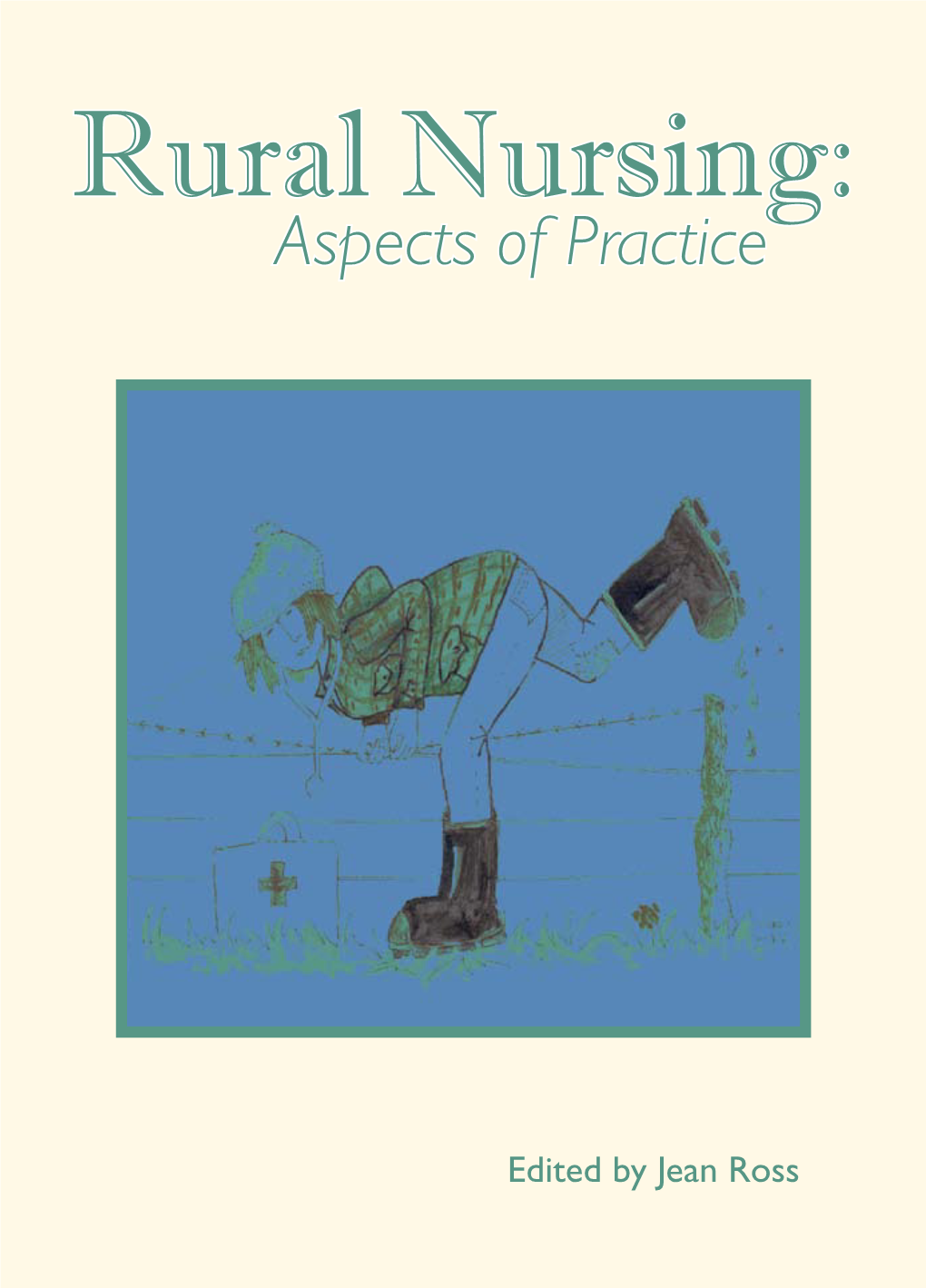 Rural Nursing: Aspects of Practice