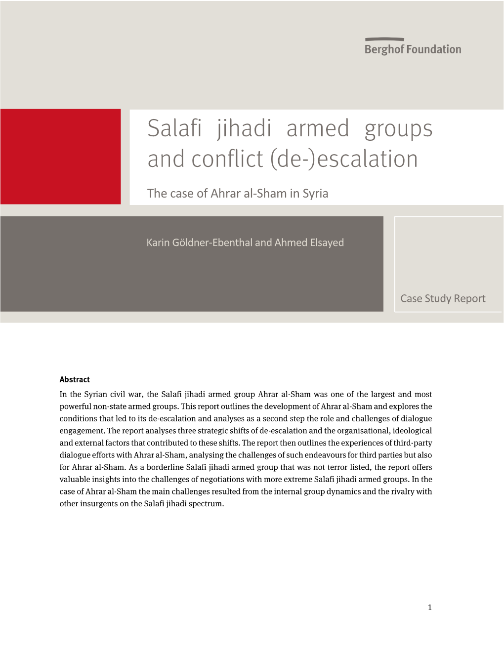 Salafi Jihadi Armed Groups and Conflict (De-)Escalation
