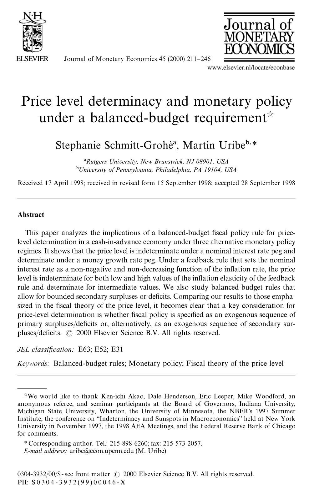 Price Level Determinacy and Monetary Policy Under a Balanced-Budget Requirementଝ