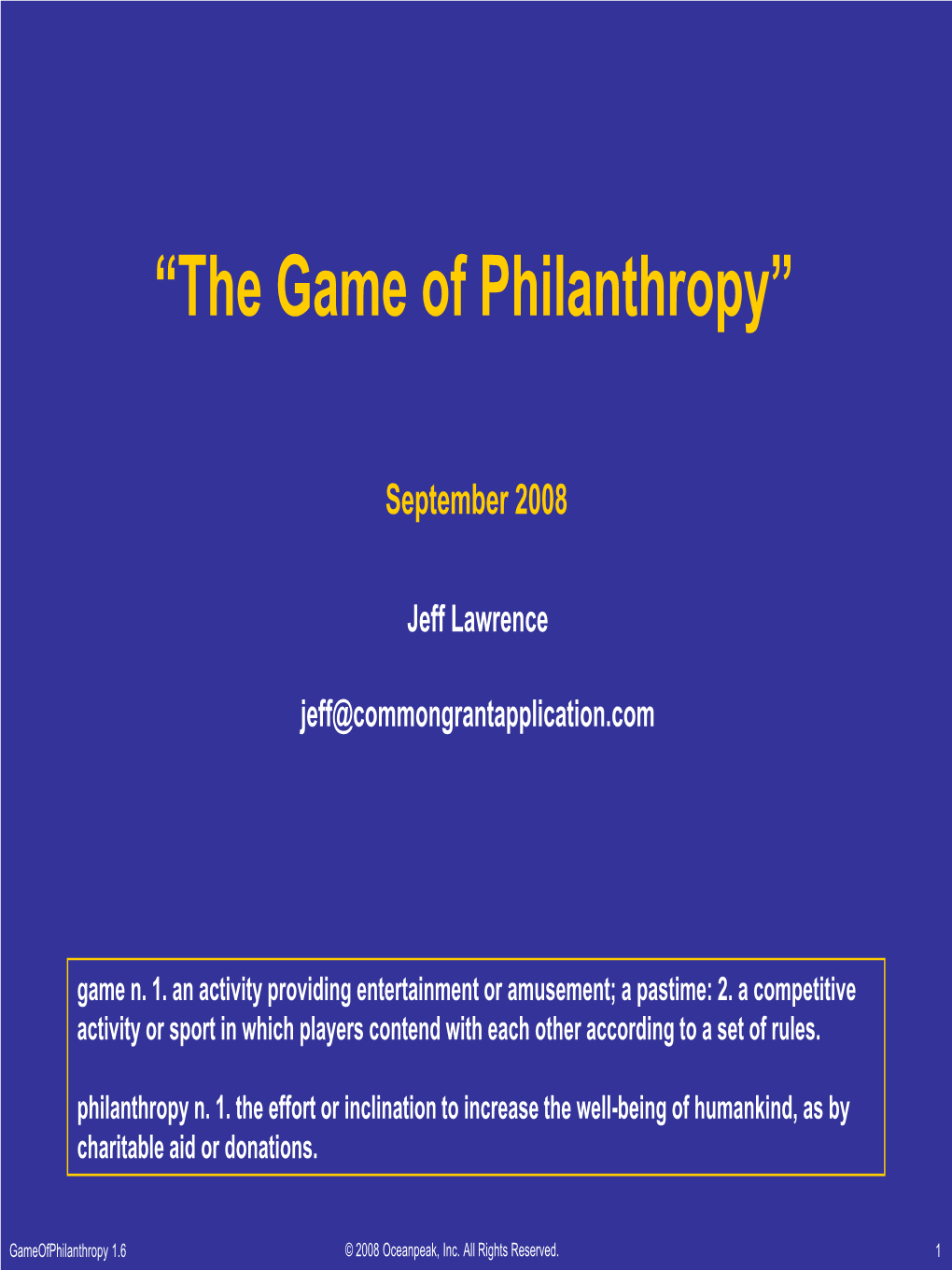 The Game of Philanthropy”