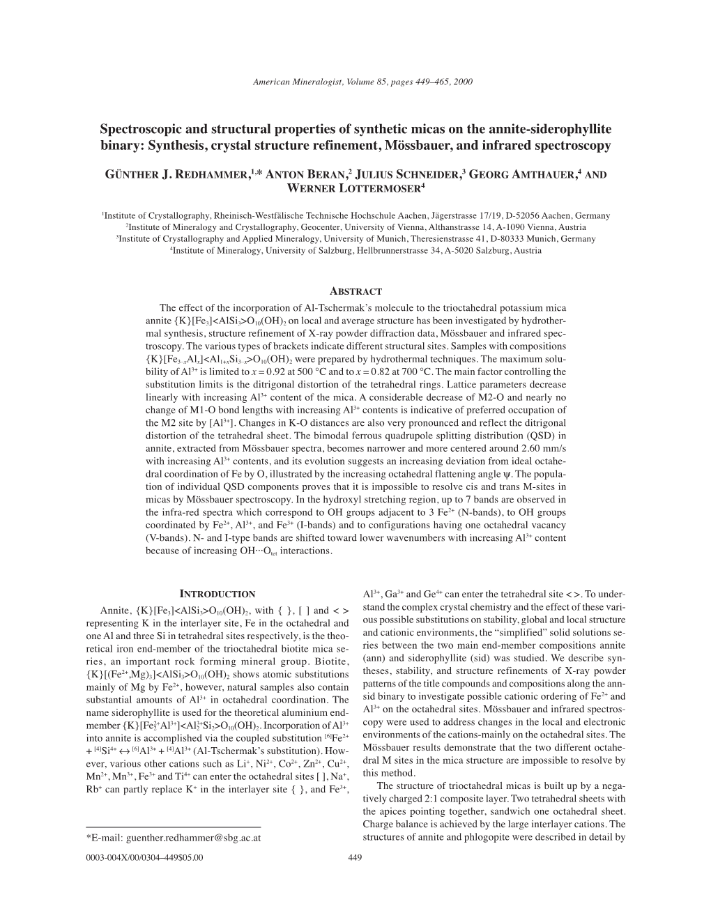 Synthesis, Crystal Structure Refinement, Mössbauer, and Infrared Spectroscopy