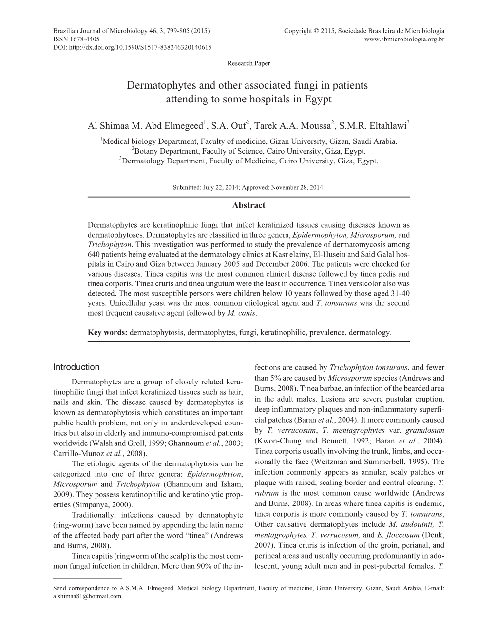 Dermatophytes and Other Associated Fungi in Patients Attending to Some Hospitals in Egypt