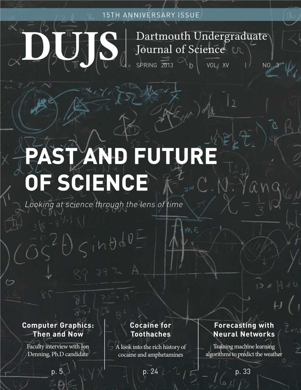 Past and Future of Science Looking at Science Through the Lens of Time