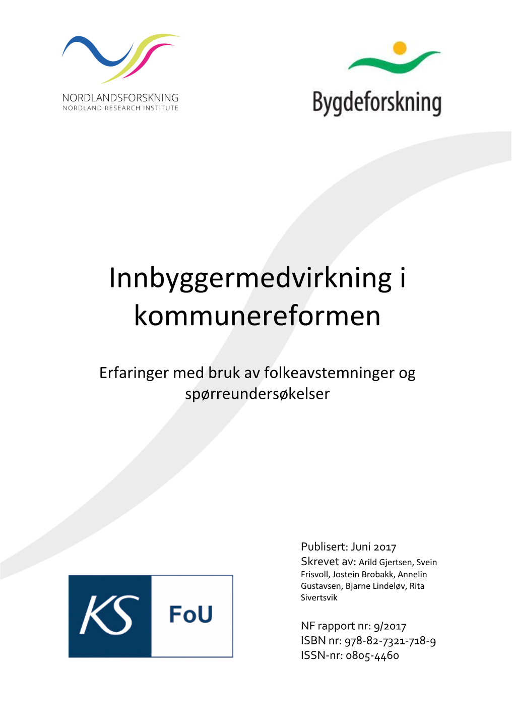 Sluttrapport Innbyggermedvirkning I Kommunereformen.Pdf