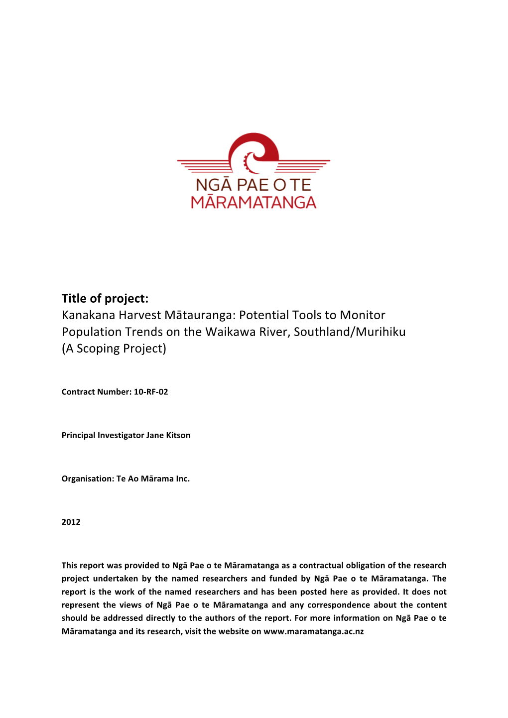 Kanakana Harvest Mātauranga: Potential Tools to Monitor Population Trends on the Waikawa River, Southland/Murihiku (A Scoping Project)
