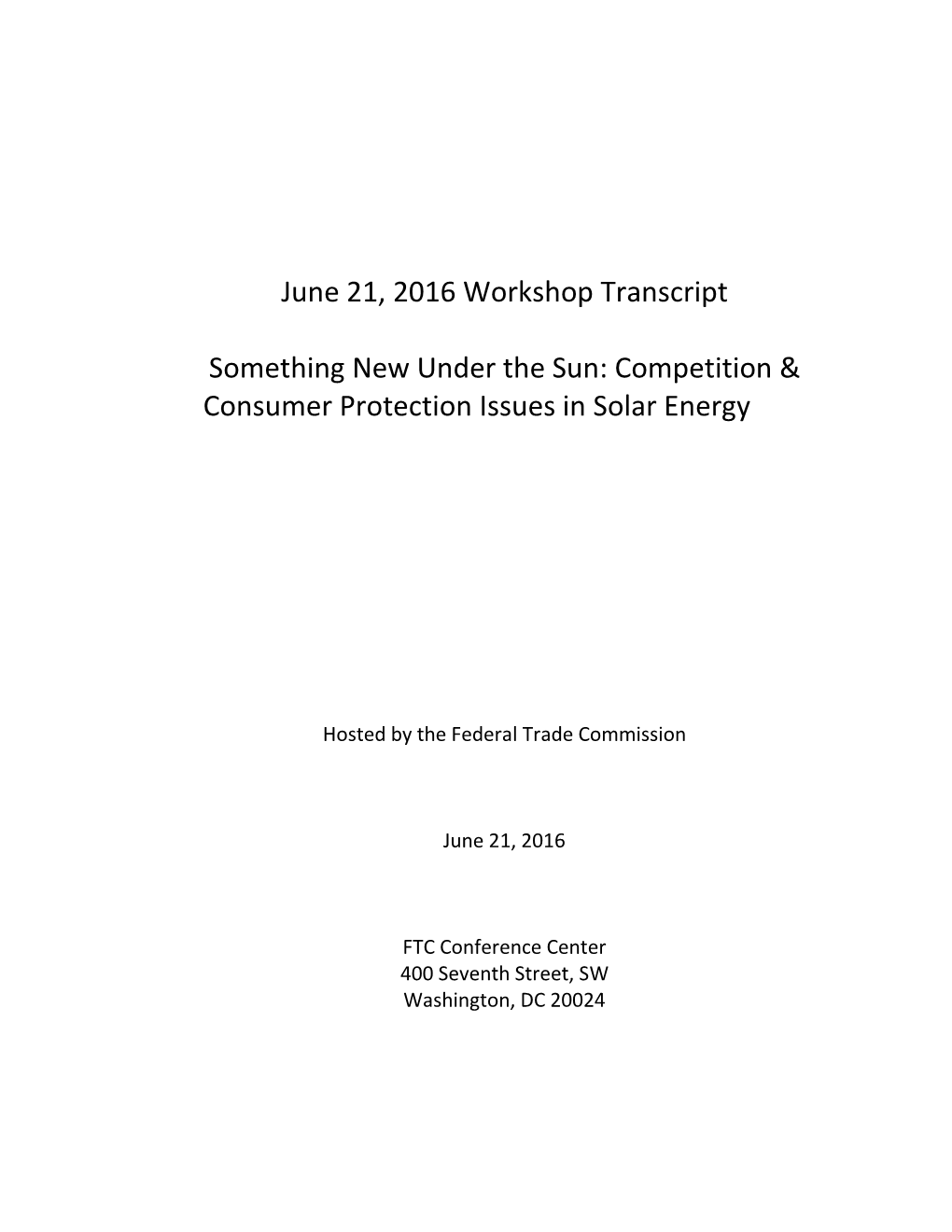 Competition and Consumer Protection Issues in Solar Energy