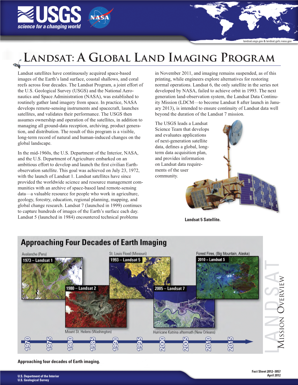 Landsat: a Global Land Imaging Program