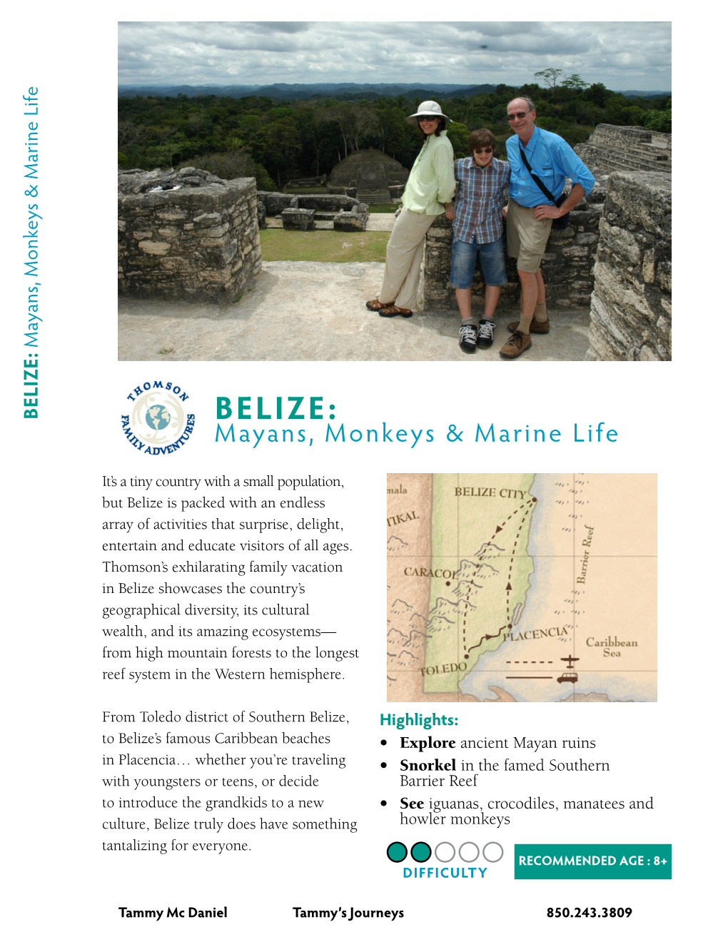BELIZE: BELIZE: Mayans, Monkeys & Marine Life