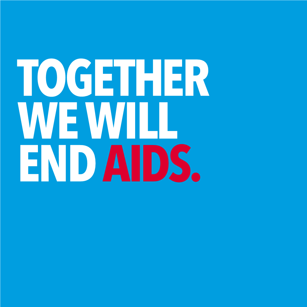 Together We Will End AIDS