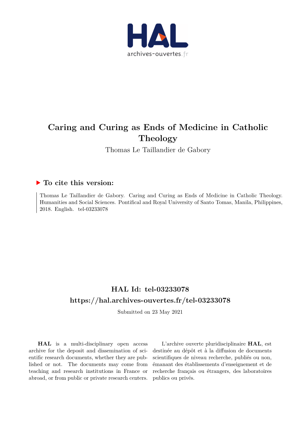 Caring and Curing As Ends of Medicine in Catholic Theology Thomas Le Taillandier De Gabory