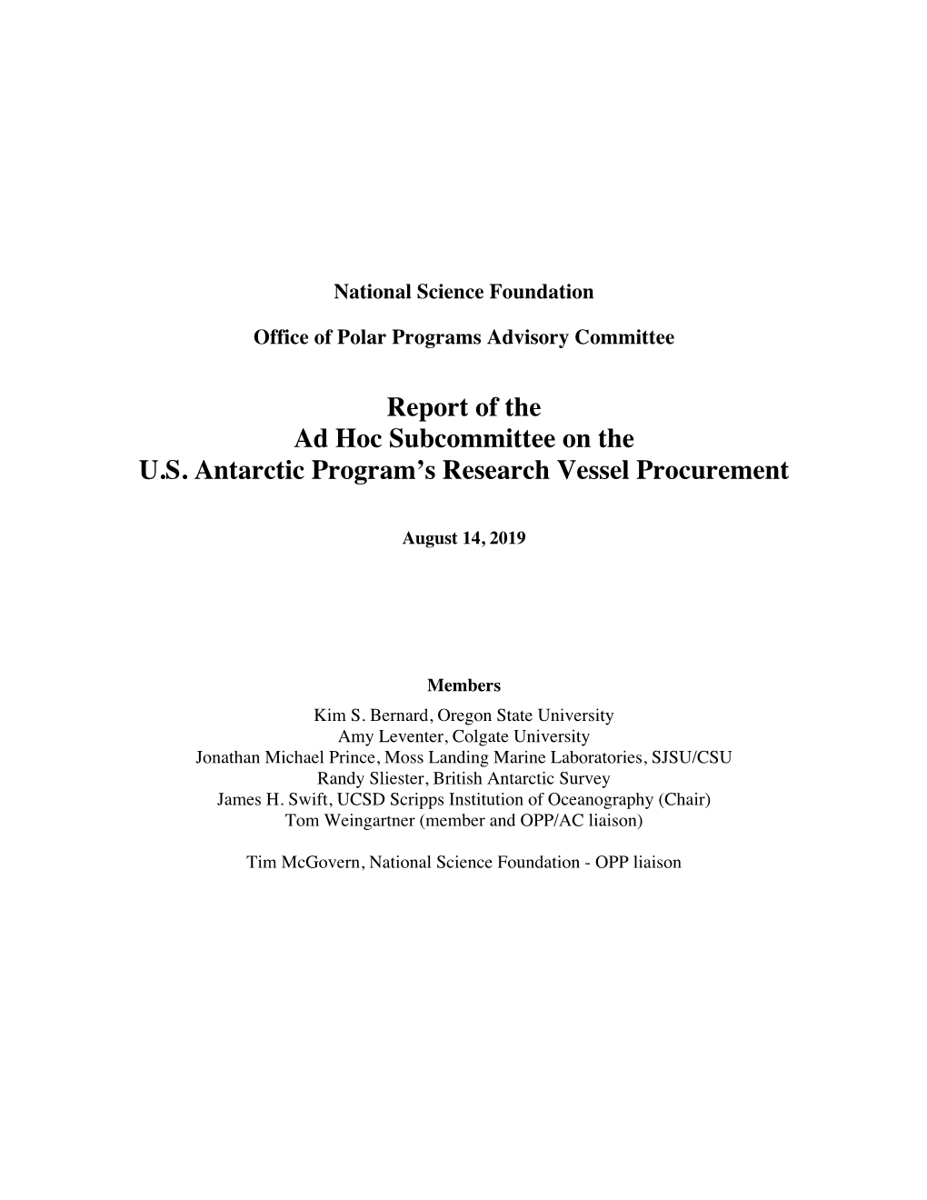 Report of the Ad Hoc Subcommittee on the U.S. Antarctic Program's