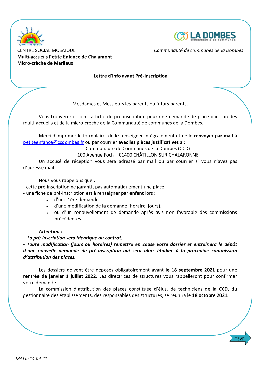 CENTRE SOCIAL MOSAIQUE Communauté De Communes De La Dombes Multi-Accueils Petite Enfance De Chalamont Micro-Crèche De Marlieux