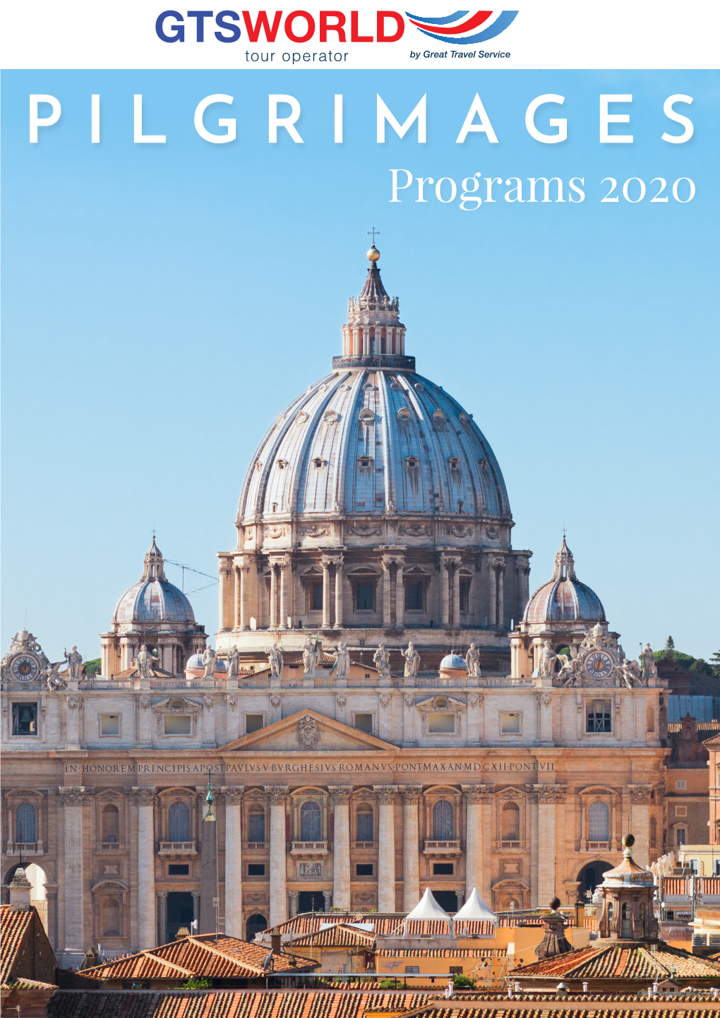 P I L G R I M a G E S Programs 2020 PILGRIMAGES 2020