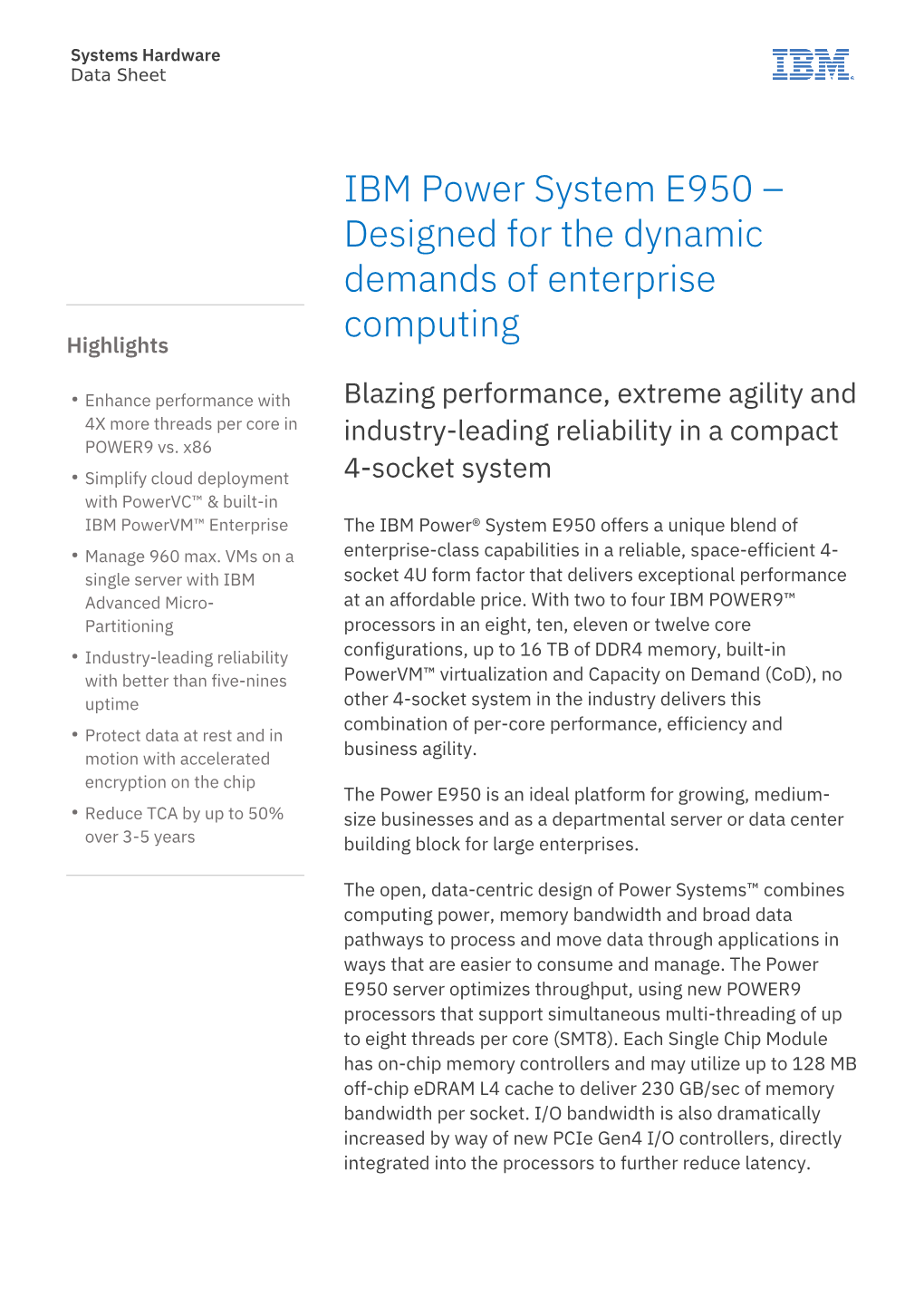 IBM Power System E950 – Designed for the Dynamic Demands of Enterprise Computing Highlights
