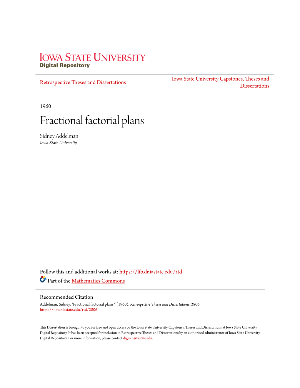 Fractional Factorial Plans Sidney Addelman Iowa State University