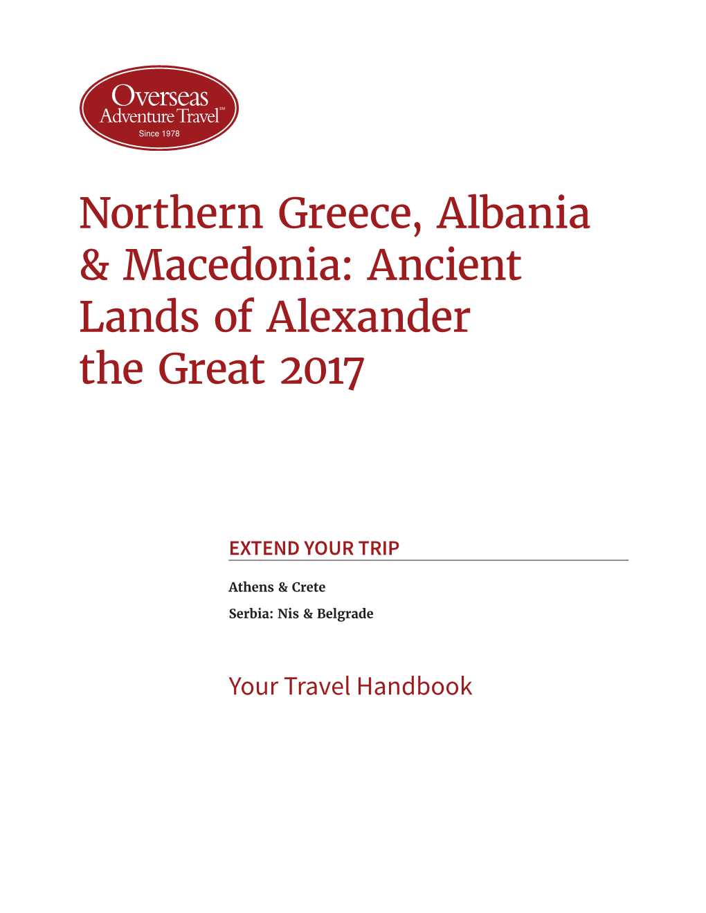 Northern Greece, Albania & Macedonia