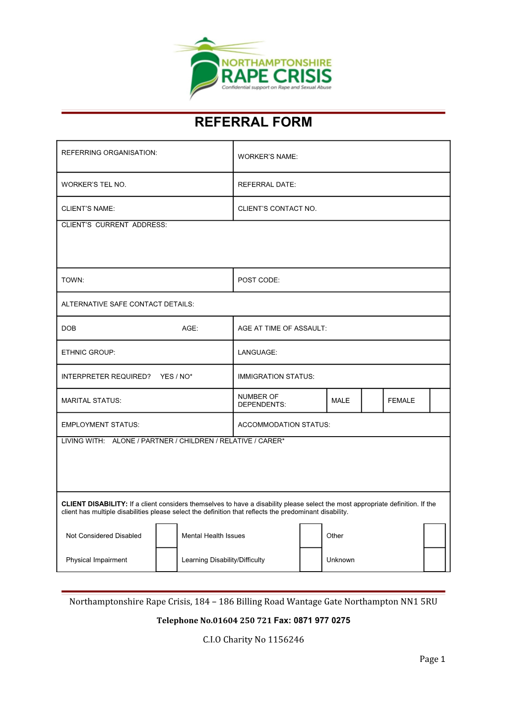 Northamptonshire Rape and Incest Crisis Centre Referral Form