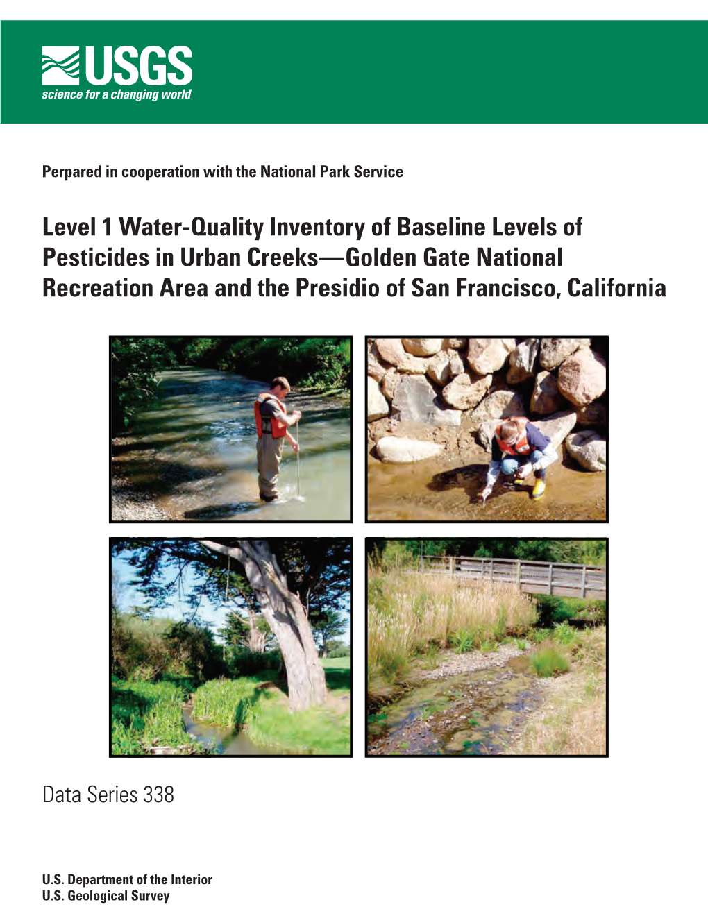 Level 1 Water-Quality Inventory of Baseline Levels of Pesticides in Urban Creeks—Golden Gate National Recreation Area and the Presidio of San Francisco, California