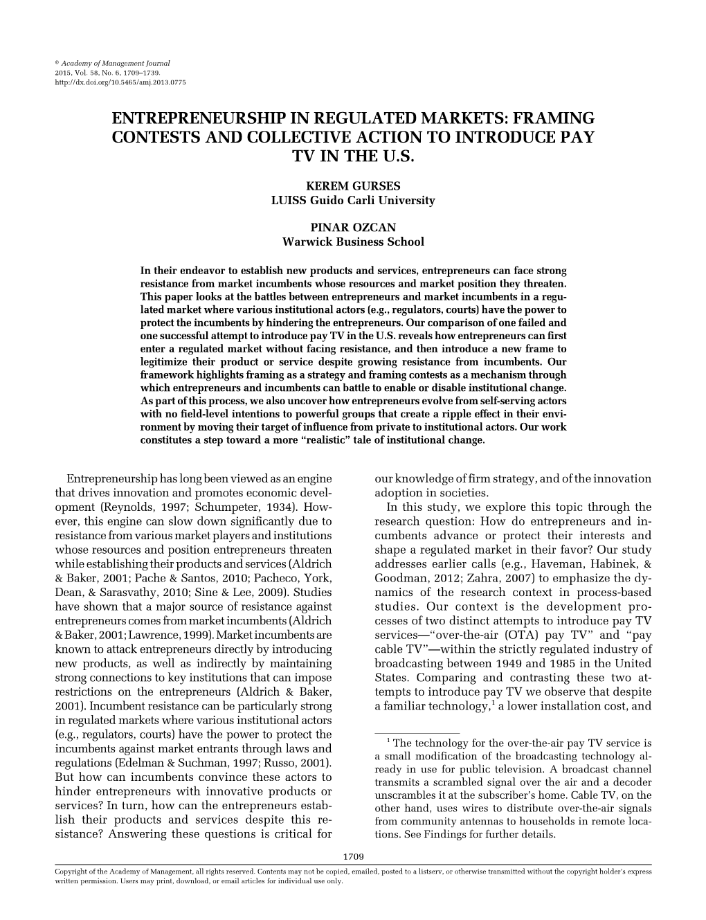 Entrepreneurship in Regulated Markets: Framing Contests and Collective Action to Introduce Pay Tv in the U.S