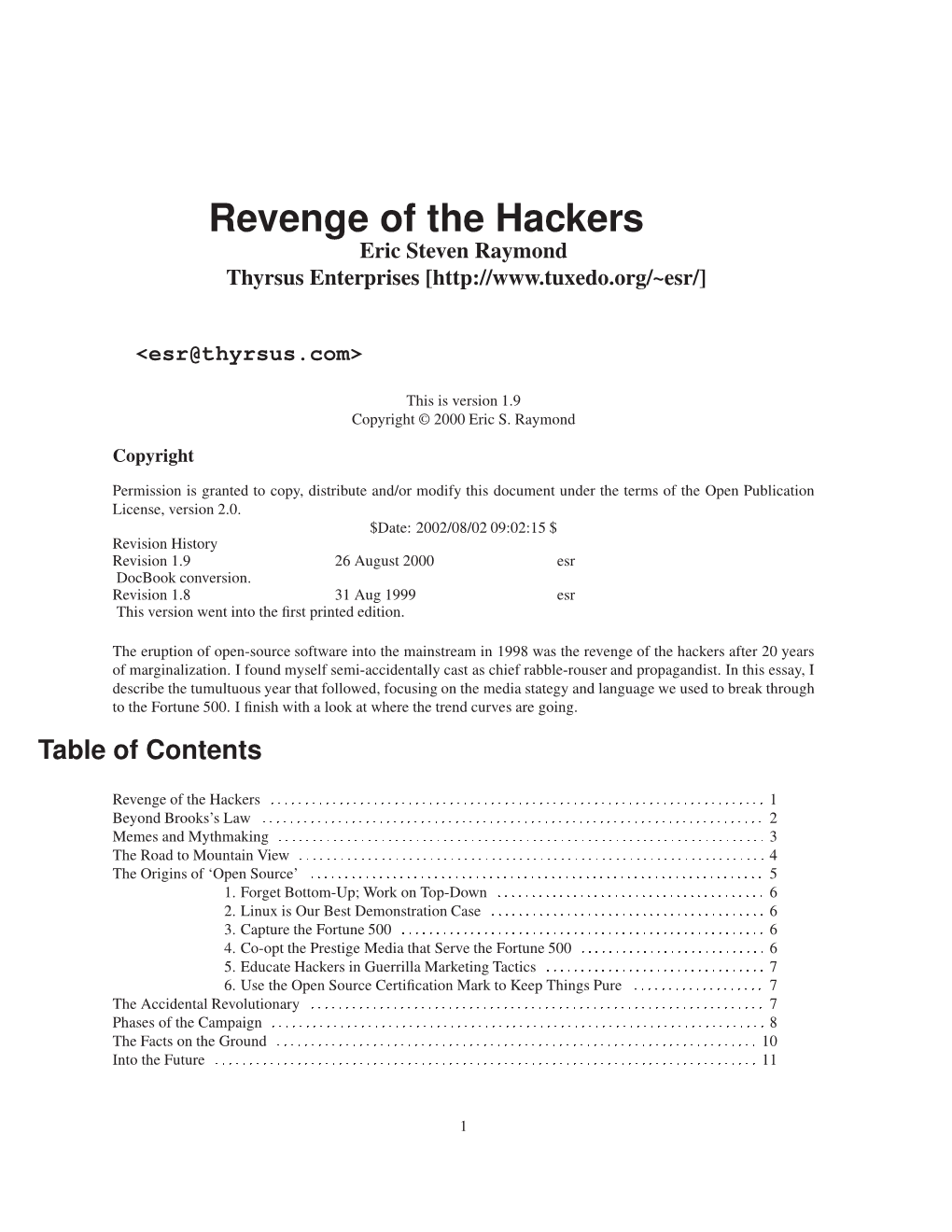 Revenge of the Hackers Eric Steven Raymond Thyrsus Enterprises [