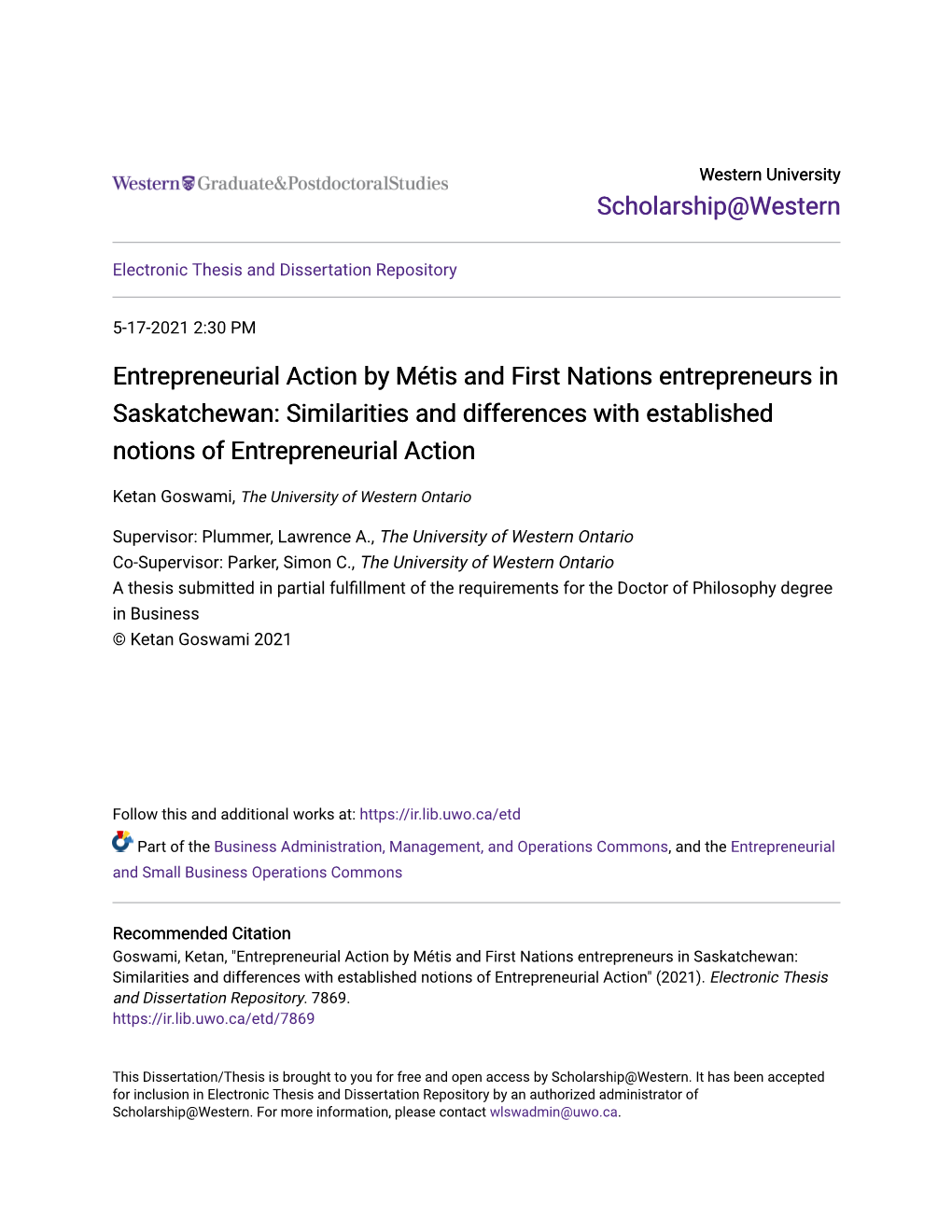 Entrepreneurial Action by Métis and First Nations Entrepreneurs in Saskatchewan: Similarities and Differences with Established Notions of Entrepreneurial Action