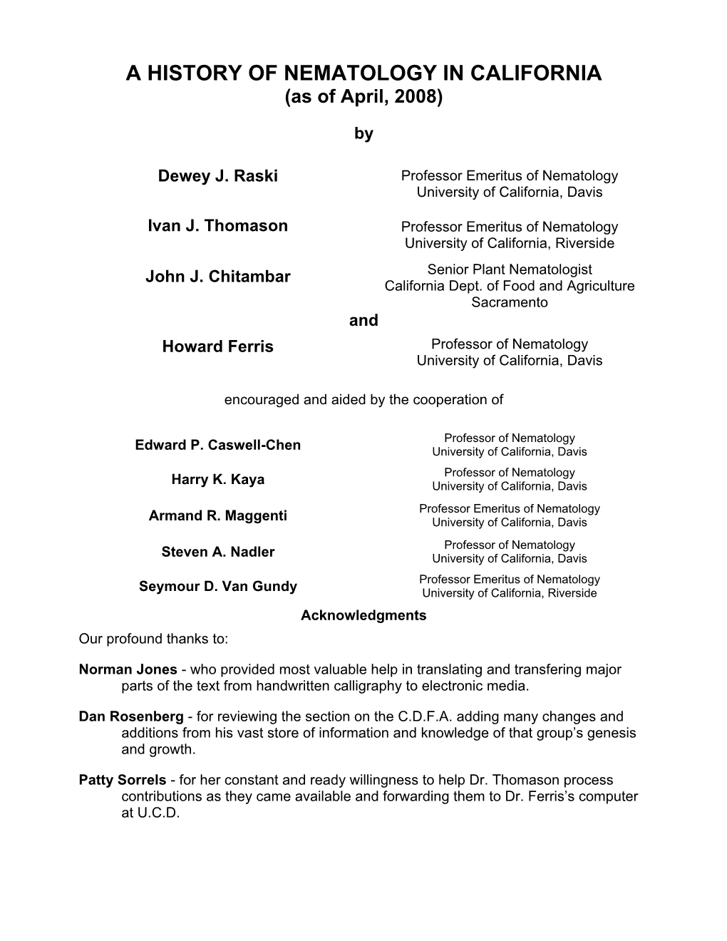 A HISTORY of NEMATOLOGY in CALIFORNIA (As of April, 2008)