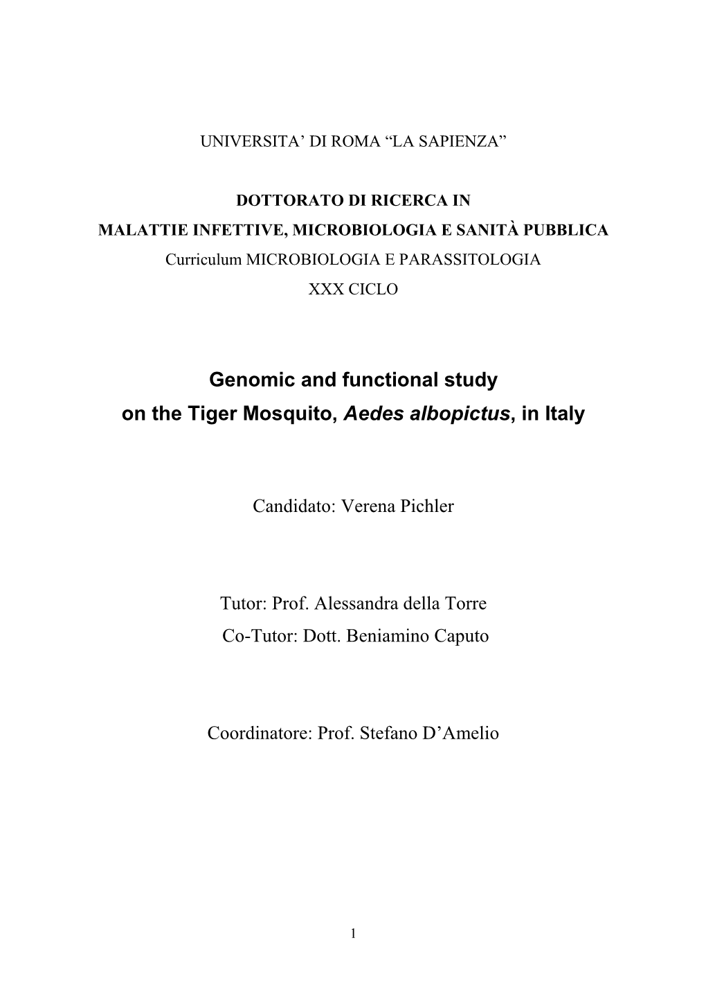Genomic and Functional Study on the Tiger Mosquito, Aedes Albopictus, in Italy