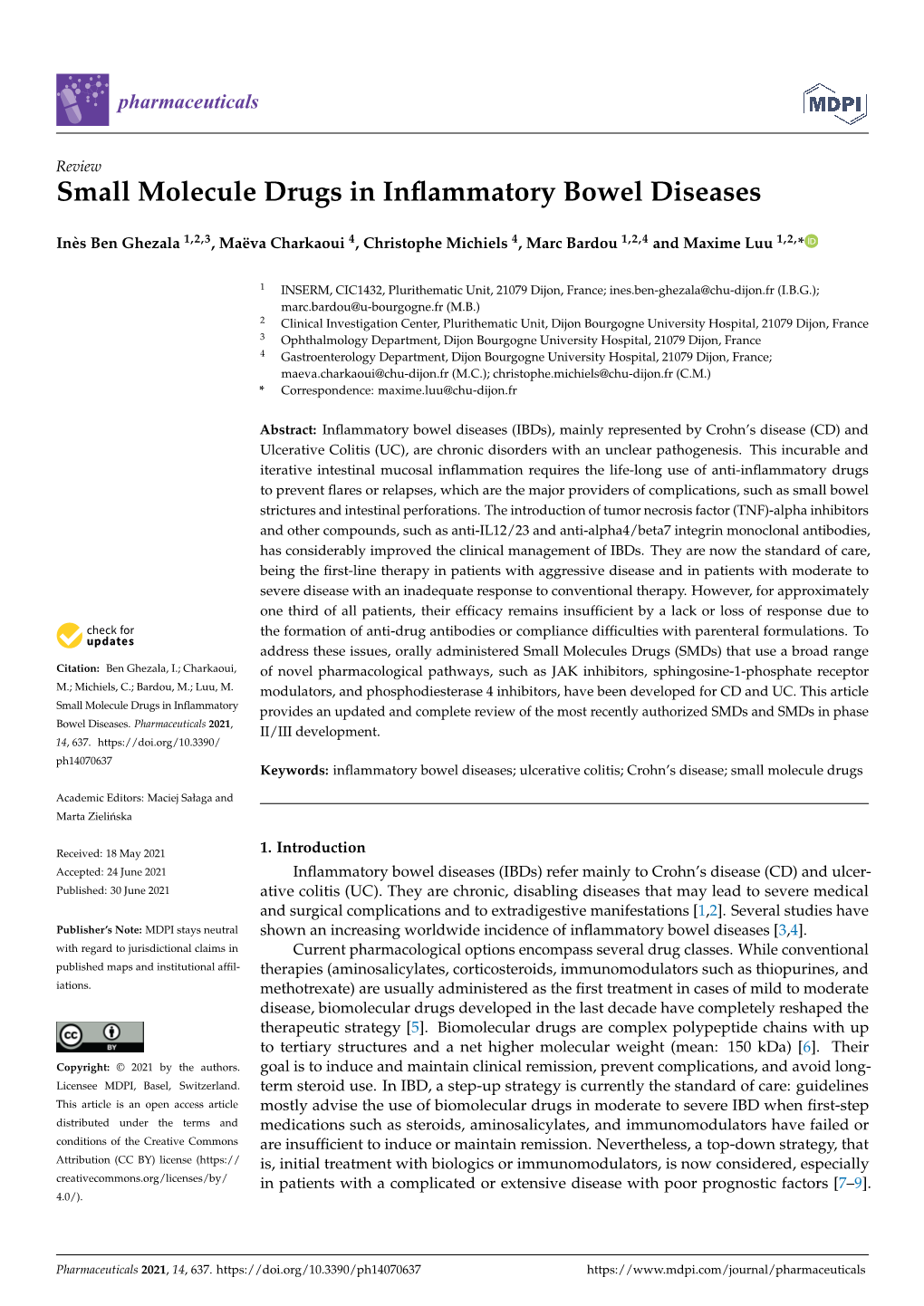 Small Molecule Drugs in Inflammatory Bowel Diseases