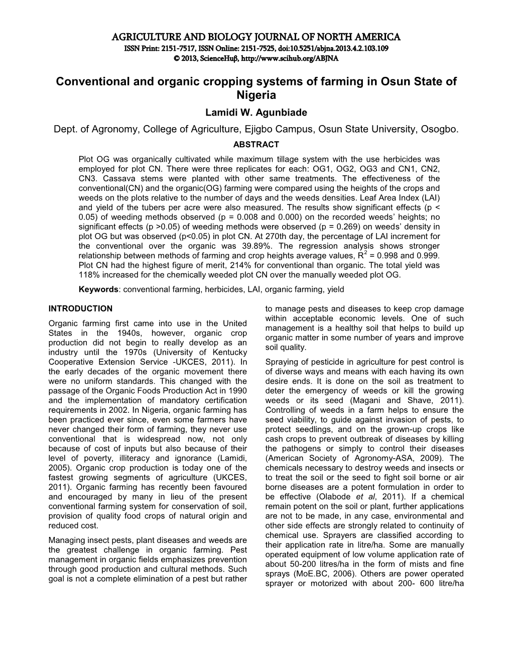 Conventional and Organic Cropping Systems of Farming in Osun State of Nigeria Lamidi W