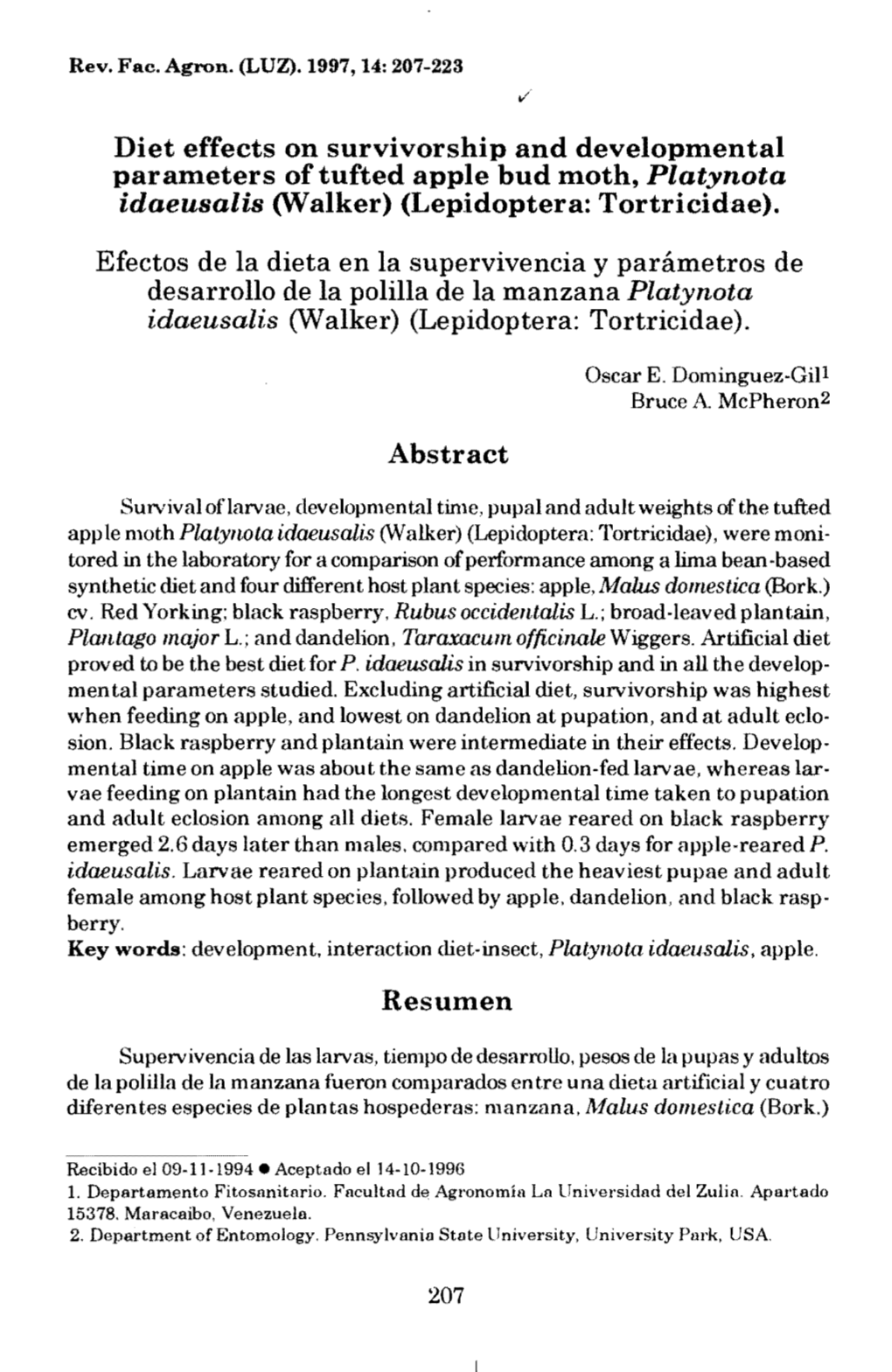 Diet Effects on Survivorship and Developmental Parameters Oftufted Apple Bud Moth, Platynota Idaeusalis (Walker) (Lepidoptera: Tortricidae)