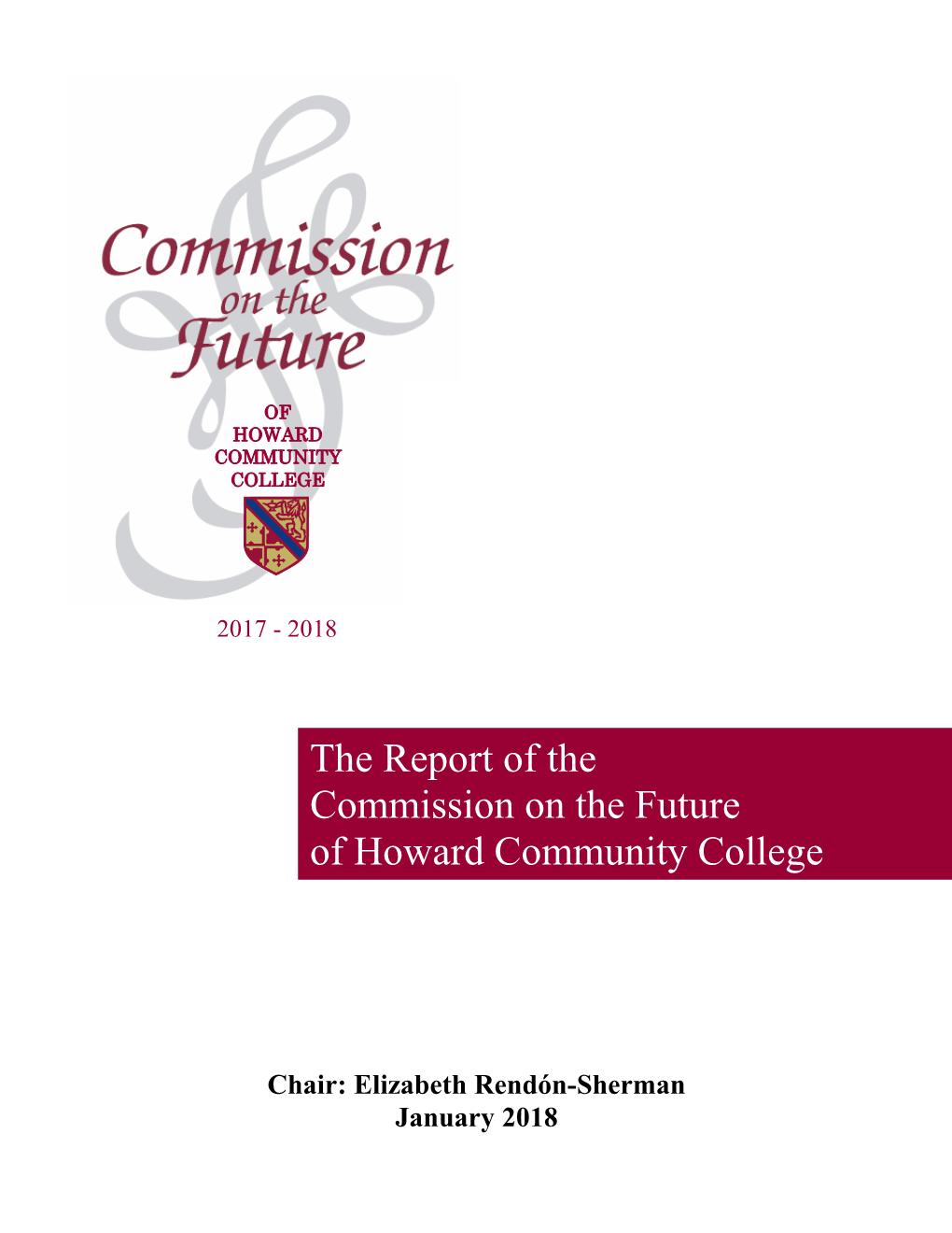 The Report of the Commission on the Future of Howard Community College