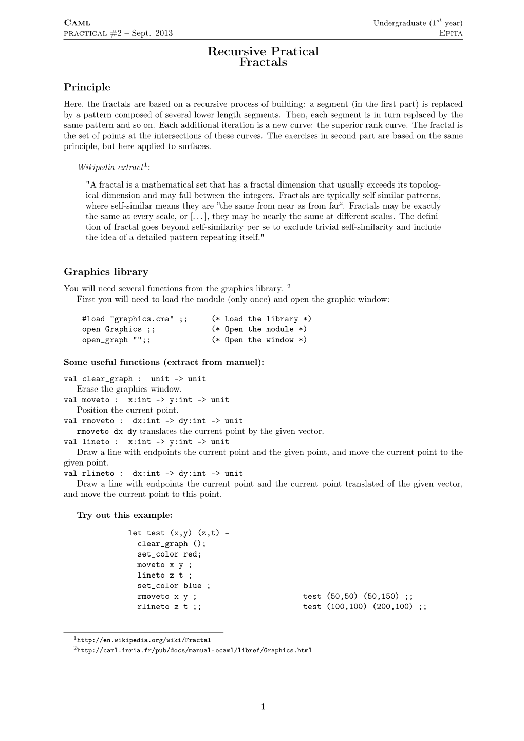 Recursive Pratical Fractals