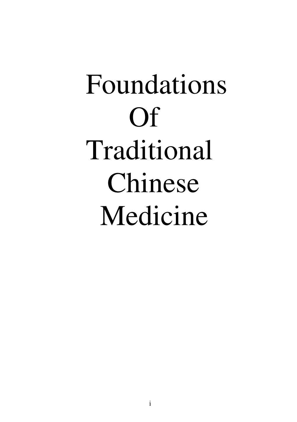Foundations of Traditional Chinese Medicine