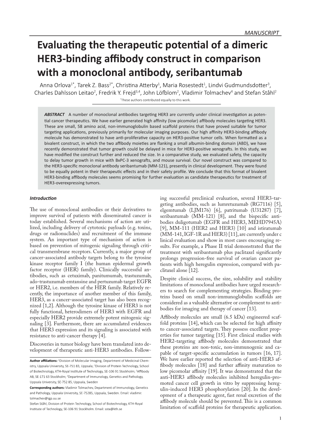 Evaluating the Therapeutic Potential of a Dimeric HER3-Binding Affibody