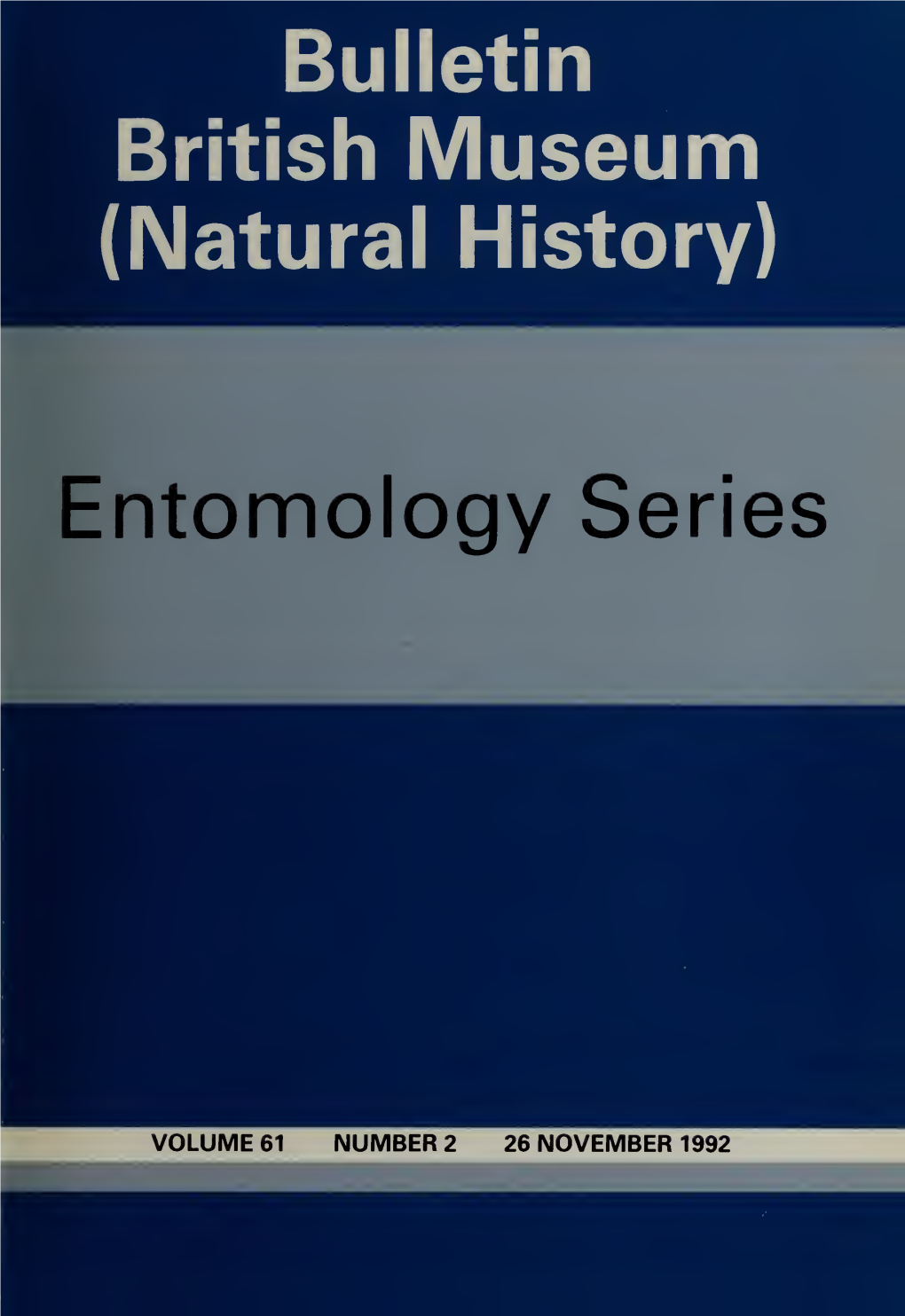 Bulletin of the British Museum (Natural History) Entomology