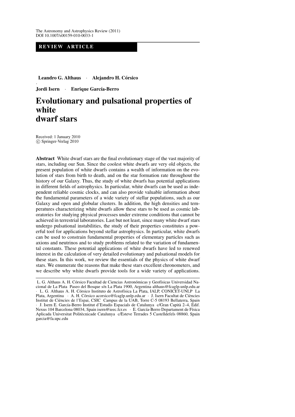 Evolutionary and Pulsational Properties of White Dwarf Stars