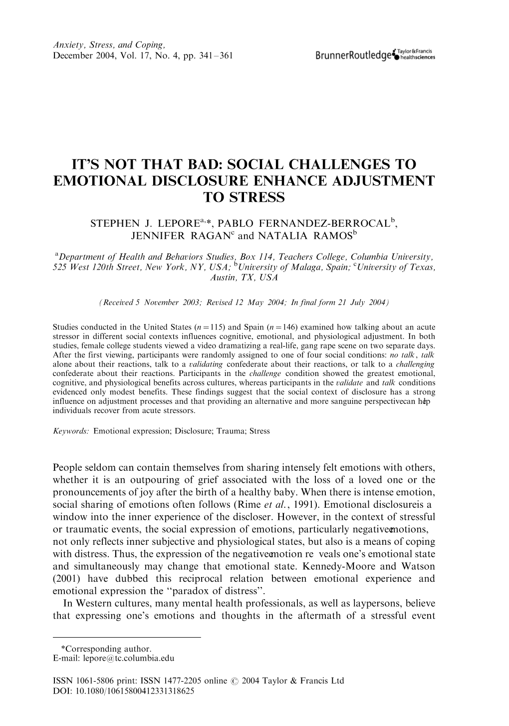It's Not That Bad: Social Challenges to Emotional