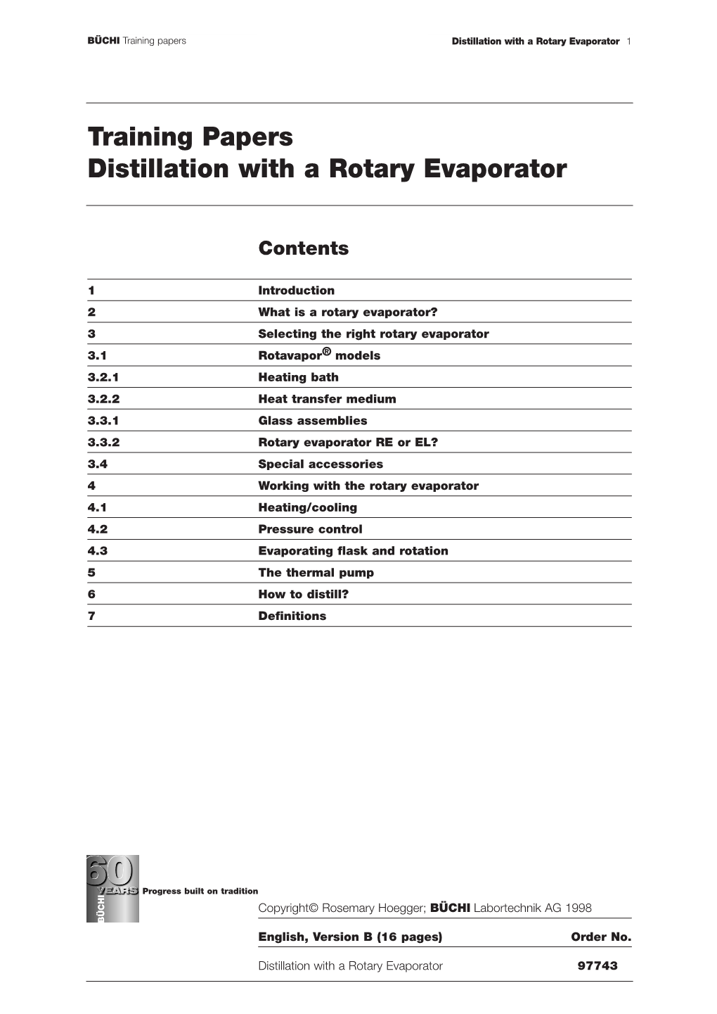 Training Papers Distillation with a Rotary Evaporator 1