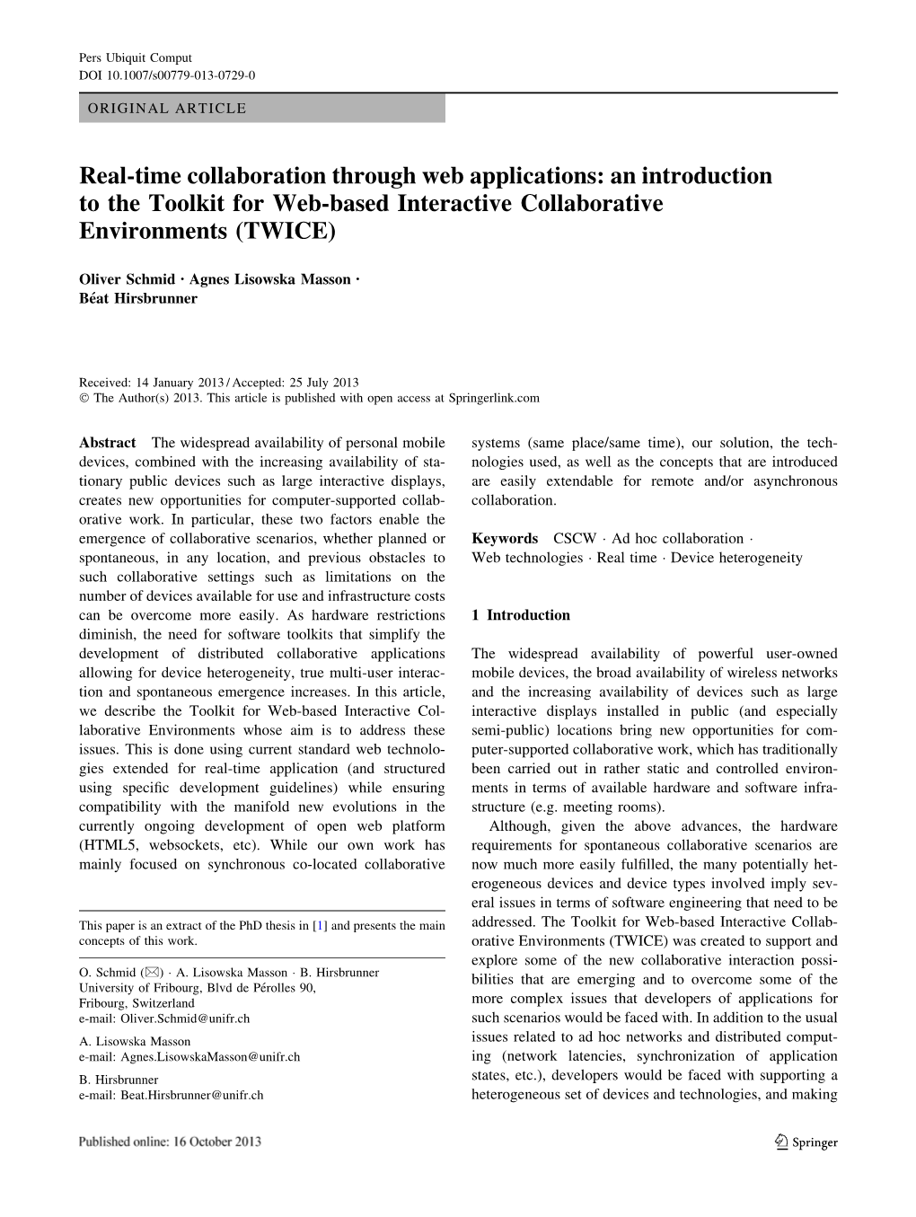 An Introduction to the Toolkit for Web-Based Interactive Collaborative Environments (TWICE)