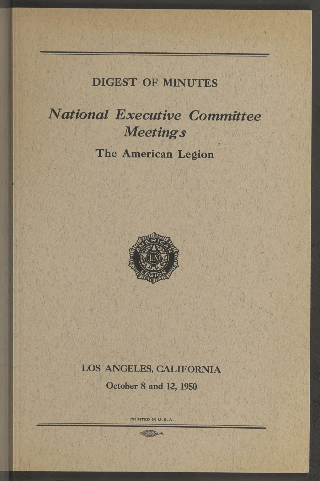 National Executive Committee Meetings the American Legion