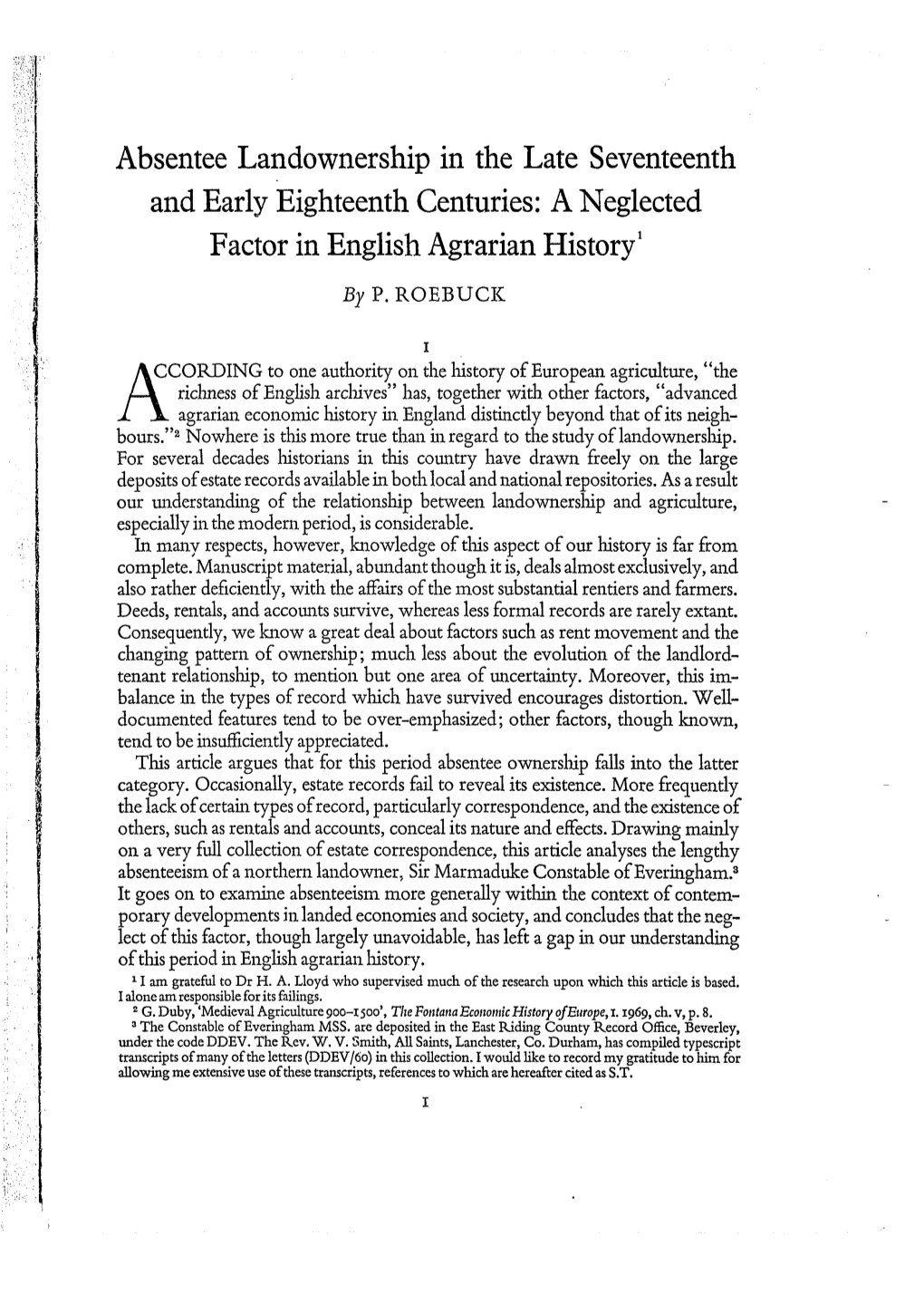 Absentee Landownership in the Late Seventeenth and Early Eighteenth Centuries: a Neglected Factor in English Agrarian History'